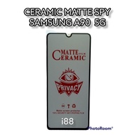 A90 a90 a90 5g samsung ceramic matte spy privacy anti Peek full cover screen protector