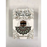 FIQH SOLAT MEMAHAMI IBADAT SEMBAHYANG