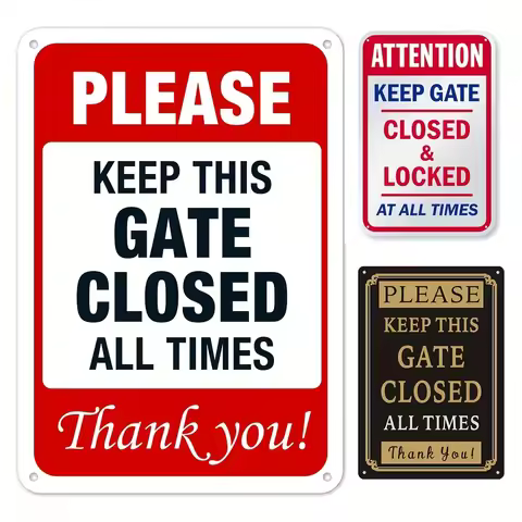 1pc Metal Warning Signs,"Keep Gate Closed And Locked At All Times"Metal Sign,Tin Sign For House, Bus