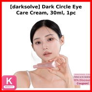 [darksolve] Dark Circle Eye Care Cream, 30ml, 1pc / Korean Eye Cream / Dark Circle Care
