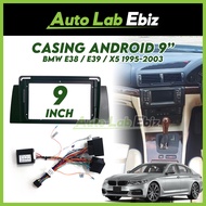 BMW E38 / E39 / X5 1995-2003 Android Player Casing 9" inch with Socket Power & Camera Input