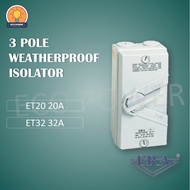 ERA ET20 / ET32 3POLE WEATHERPROOF ISOLATOR