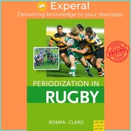 Periodization in Rugby - Tudor Bompa by Tudor Bompa (UK edition, paperback)