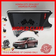 HONDA CITY 2014-2017 ANDROID 10" PLAYER 2.5D FULL HD IPS SCREEN WITH ( F.O.C ANDROID PLAYER CASING )