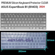 ASUS ExpertBook B1 B1403 (2024) Keyboard Protector - PREMIUM Silicon CLEAR