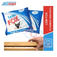 Lem Putih Fox Serbaguna [350 Gram] / Lem Kayu / Glue Wood / Lem Plamur Tembok Tahan Lama / Lem Plami