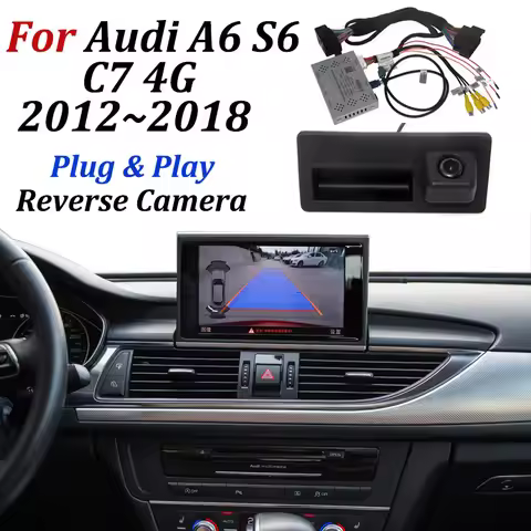 Car Parking Camera For Audi A6 S6 C7 4G 2012-2018 Original Screen / Front Rear View Backup Reverse C