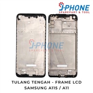 Central BONE / SAMSUNG A115 A11 LCD FRAME