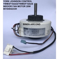 [ORIGINAL/GENUINE] YORK (JOHNSON CONTROL) YWM3F10AAS/YWM3F15AAS INDOOR FAN MOTOR 20W RPG20F-3 (P/N :