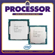 INTEL I5 9400 AND I5 9500 TRAY PROCESSOR