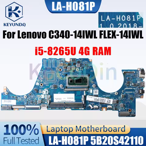LA-H081P For Lenovo Ideapad C340-14IWL FLEX-14IWL Laptop Motherboard 5B20S42110 SRFFX Core i5-8265U 