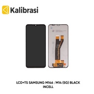 LCD+TS COMPATIBLE SAMSUNG M146 /M14 (5G) BLACK INCELL