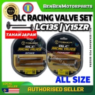 TOBAKI ORIGINAL DLC Racing Valve Intake Exhaust / LC135 / Y15ZR / 19/22 20/23 21/24 22/25 /23/26 24/