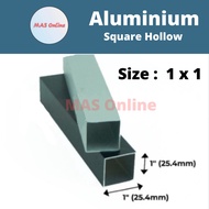 1 x 1 Aluminium Hollow Square Hollow / Segi Empat Hollow / Bar Berongga Aluminium Bar 正方通 DIY Home Improvement