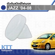 Switch Pusher Brake Light Honda JAZZ Gen-1 (GD) Year 2004-2008 (46505SA5000) Leg