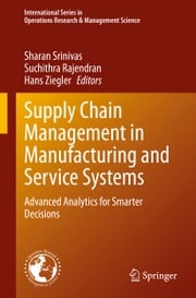 Supply Chain Management in Manufacturing and Service Systems Sharan Srinivas