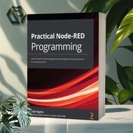 Practical Node-RED Programming