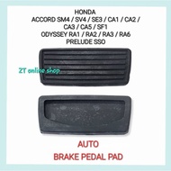HONDA ACCORD SM4 SV4 SE3 CA2 CA2 CA3 CA5 ODYSSEY RA1 RA2 RA3 RA6 SS0 (AUTO) BRAKE PEDAL PAD