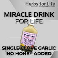 Miracle Drink for Life: Single Clove Garlic Red Ginger Lemon Apple Cider Vinegar No Black Honey Add