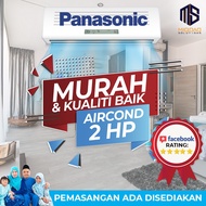 2HP Panasonic Aircon Murah Cheap Aircond with Installation services NON-INVERTER & INVERTER 2 hp