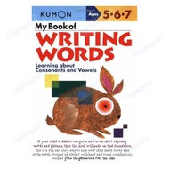 Kumon My Book of Writing Words: Learning about Consonants and Vowels Age 5 - 7