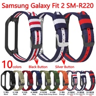 [HOT JUXXKWIHGWH 514] สายนาฬิกาไนลอน Tschick สำหรับ Samsung Galaxy Fit 2 SM R220สายนาฬิกากีฬาสายรัดข้อมือเปลี่ยนสายรัดข้อมือสร้อยข้อมือสมาร์ท