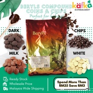 Beryls Chocolate Compound Coins / Chips 500g/1kg DARK/MILK/WHITE Baking Chocolate Coin Coklat Masaka