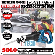 BOSCH GSA18V-32 / GSA18V32 18V CORDLESS RECIPROCATING SABRE SAW - SOLO WITHOUT BATTERY AND CHARGER