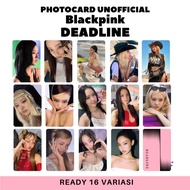 Blackpink Deadline PC Photocard unofficial lomo card Blackpink Deadline Photocard