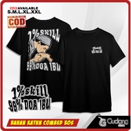 KATUN T-shirt 1 Percent Skill 99 Percent Mother's Prayer T-shirt quotes Combed Cotton 30s