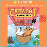 Cat & Cat Adventures: The Quest for Snacks by Susie Yi (US edition, paperback)