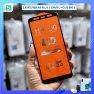 Full screen tempered glass screen protector For Samsung A6 Plus / Samsung J8 2018