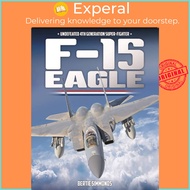 F-15 Eagle by Bertie Simonds (UK edition, hardcover)