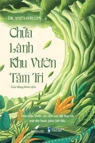 Sách - Chữa Lành Khu Vườn Tâm Trí
