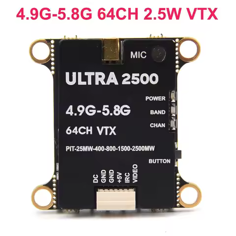 FPV VTX 2.5W 4.9G-5.8G 64CH 2500mW Pit/25/400/800mW/1.5W/2.5W Adjustable Transmitter 30.5x30.5mm for