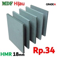 HIJAU HMR HMR HMR | Custom 18mm Green MDF Price Rp. 34/cm