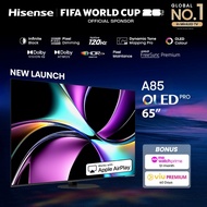 Hisense A85Q 65 inch OLED Pro Smart TV | 120Hz | 1000nits Brightness |Dolby Atmos | IMAX Enhanced