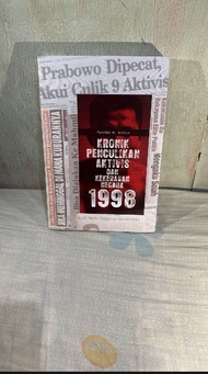 buku kronik penculikan aktivis dan kekerasan negara 1998