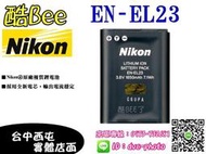 【酷BEE了】NIKON EN-EL23 ENEL23 原廠電池  適用 NIKON P600 台中西屯可店取 