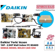 Papan PC Penyaman Udara // [ORIGINAL] DAIKIN YORK AIRCOND PC BOARD YWM10L YWM15L YWM20L YWM25L FT10L