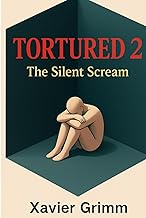 D 2: The Silent Scream: 50 Unseen Psychological and Physical Methods from the 20th Century to Today 