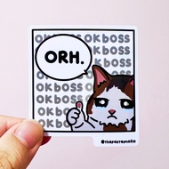 (SG) "orh" singlish cat meme waterproof vinyl sticker (1 Piece)