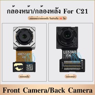 กล้องหน้า ใช้กับ Realme C21 /กล้องหลัง ใช้กับ C21 Back Camera/Front camera C21 อะไหล่กล้องหลัง ได้1ช