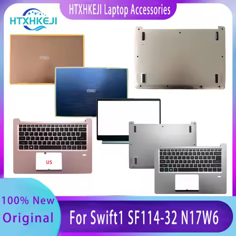 New For Acer Swift 1 SF114-32 N17W6;Replacemen Laptop Accessories Lcd Back Cover/Front Bezel/Bottom/