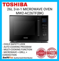 "TOSHIBA" 26L Microwave/Convection/Grill 3-in-1 MICROWAVE OVEN - MW2-AC26TF(BK)