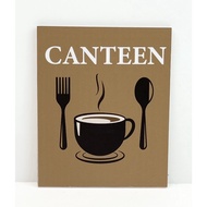 CANTEEN SIGNAGE