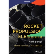 ROCKET PROPULSION ELEMENTS NINTH EDITION 9TH BY GEORGE
