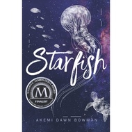 Starfish by Akemi Dawn Bowman