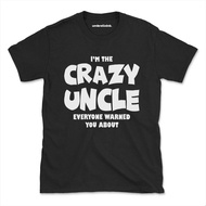 Top Selling Crazy Uncle Funny Men Printed Graphics Unseix Tshirts
