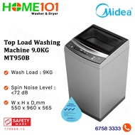Midea Top Load Washing Machine 9.0KG MT950B (FREE LIFT LANDING DEL + BASIC SETUP + DISPOSAL)